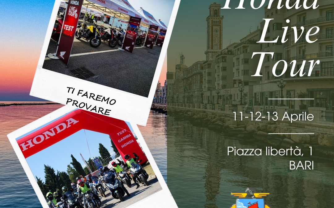 Scopri l’Honda Live Tour 2024: Un Evento Imperdibile a Bari!